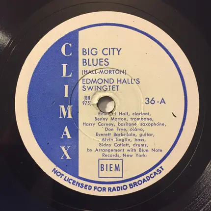 Edmond Hall's Swingtet - Big City Blues / Steamin' And Beamin'