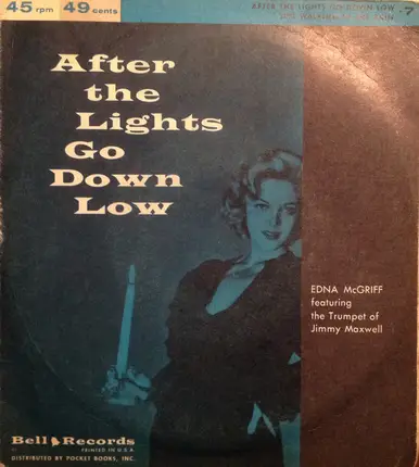 Edna McGriff And The Four Spooners - Just Walking In The Rain / After The Lights Go Down Low