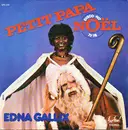7inch Vinyl Single - Edna Gallix - Petit Papa Noël