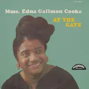 Edna Gallmon Cooke - At The Gate