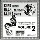 CD - Edna Hicks , Hazel Meyers , Laura Smith - Complete Recorded Works In Chronological Order Volume 2 (1923-1927)