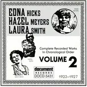 Edna Hicks - Complete Recorded Works In Chronological Order Volume 2 (1923-1927)