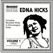 CD - Edna Hicks - Complete Recorded Works In Chronological Order Volume 1 (1923)