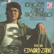 7inch Vinyl Single - Edo Zanki - Ich Komm Zurück Nach Amarillo (Is This The Way To Amarillo)