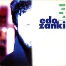 7inch Vinyl Single - Edo Zanki - Lieber Auf Und Ab Remix '91