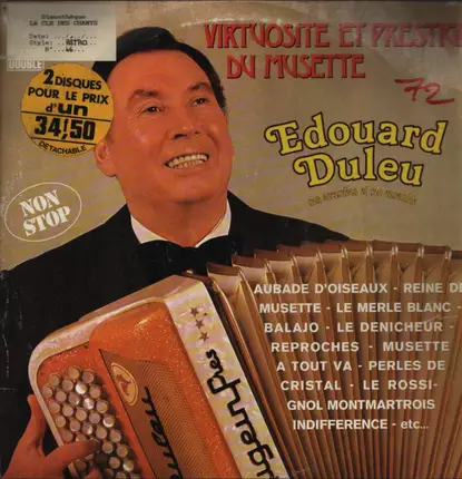 Edouard Duleu Et Son Ensemble Musette - Virtuosité Et Prestige Du Musette