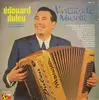 LP - Edouard Duleu Et Son Ensemble Musette - Virtuosité Musette