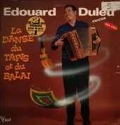 Edouard Duleu - La Danse Du Tapis Et Du Balai