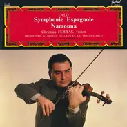 Lalo - Symphonie Espagnole / Namouna