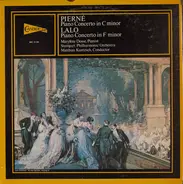 Lalo / Pierné - Marylène Dosse - Piano Concerto In F Minor / ~ C Minor