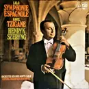 LP - Édouard Lalo , Maurice Ravel , Henryk Szeryng , Orchestre National De L'Opéra De Monte-Carlo Leitun - Symphony Espagnole / Tzigane