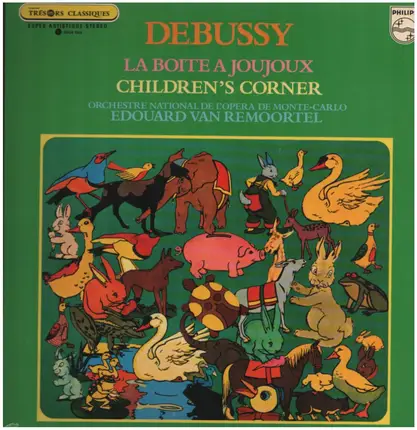 Edouard Van Remoortel - Debussy / La boîte à joujoux / Children's Corner