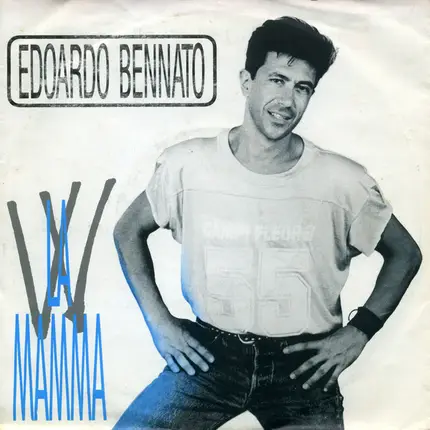 Edoardo Bennato - Viva La Mamma