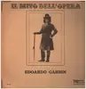 LP - Edoardo Garbin - Il Mito Dell'Opera