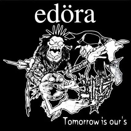 Edöra - Tomorrow Is Our's