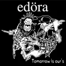 7inch Vinyl Single - Edöra - Tomorrow Is Our's - EP