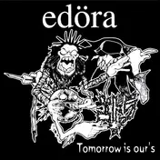 Edöra - Tomorrow Is Our's