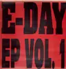 12'' - E-Day - EP Vol. 1