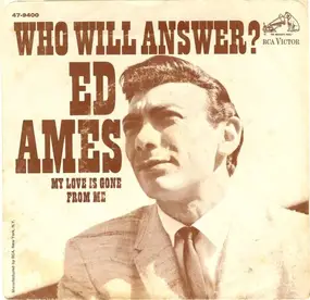 Ed Ames - Who Will Answer?