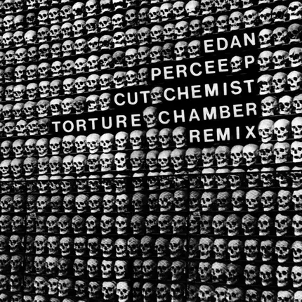 Edan Featuring Percee P - Torture Chamber (Remix)
