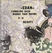 Edan - Fumbling Over Words That Rhyme B/W Beauty