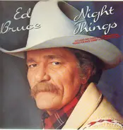 Ed Bruce - Night Things