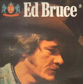 Ed Bruce - Ed Bruce Same