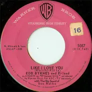 Edd 'Kookie' Byrnes And Friend - Like I Love You / Kookie's Mad Pad