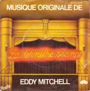 Eddy Mitchell - Musique Originale De La Dernière Séance