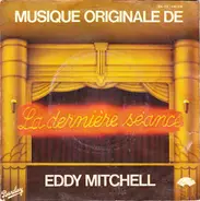 Eddy Mitchell - Musique Originale De La Dernière Séance