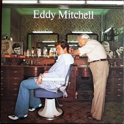 Eddy Mitchell - C'est Bien Fait!