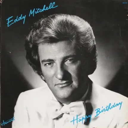 Eddy Mitchell - Happy Birthday