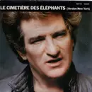 7inch Vinyl Single - Eddy Mitchell - Le Cimetière Des Éléphants (Version New York)