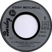 7inch Vinyl Single - Eddy Mitchell - Le Cimetière Des Éléphants (Version New York)