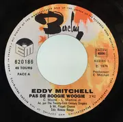 7inch Vinyl Single - Eddy Mitchell - Pas De Boogie Woogie / C'est OK