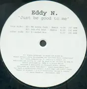 12'' - Eddy N. - Just Be Good To Me
