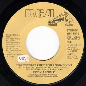 Eddy Arnold - That's What I Get For Loving You