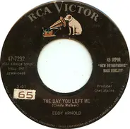 Eddy Arnold - The Day You Left Me