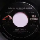 7inch Vinyl Single - Eddy Arnold - Then You Can Tell Me Goodbye / Apples, Raisins And Roses