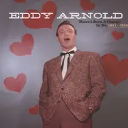 Eddy Arnold - There's Been A Change In Me 1951-1955