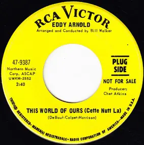 Eddy Arnold - This World Of Ours (Cette Nutt La)