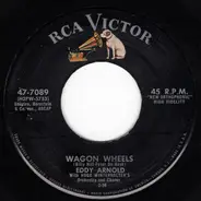 Eddy Arnold - Wagon Wheels