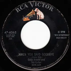 Eddy Arnold - When You Said Goodbye / Trouble In Mind