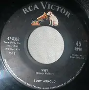 Eddy Arnold - Why / Sweet Adorable You