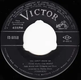 Eddy Arnold - You Don't Know Me / Down In The Valley