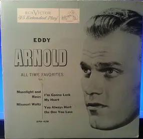 Eddy Arnold - All Time Favorites Vol. 1