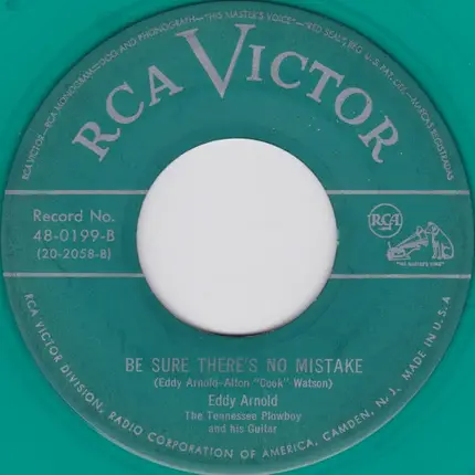 Eddy Arnold And His Tennessee Plowboys - What Is Life Without Love / Be Sure There's No Mistake