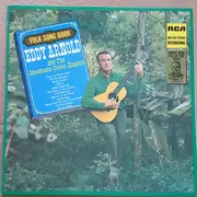 LP - Eddy Arnold And The Needmore Creek Singers - Folk Song Book