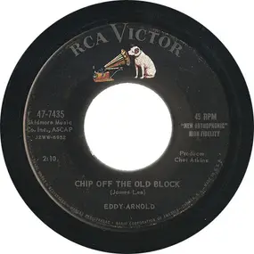 Eddy Arnold - Chip Off The Old Block / I'll Hold You In My Heart