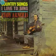 LP - Eddy Arnold - Country Songs I Love To Sing